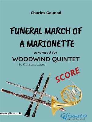 cover image of Funeral march of a Marionette--Woodwind Quintet (SCORE)